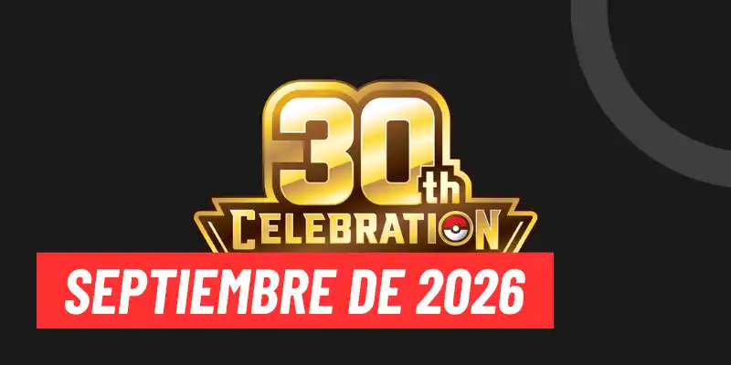 Productos TCG Pokémon 30.º Aniversario: septiembre de 2026