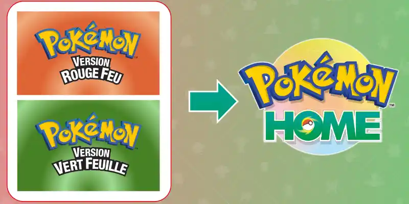 Pokémon HOME : Rouge Feu et Vert Feuille compatibles en octobre
