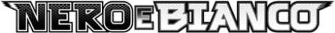 Nero e Bianco
