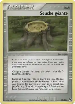 Souche géante