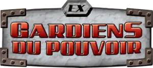 EX Gardiens du Pouvoir