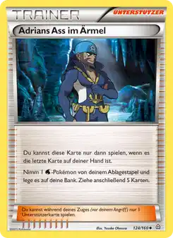 Adrians Ass im Ärmel